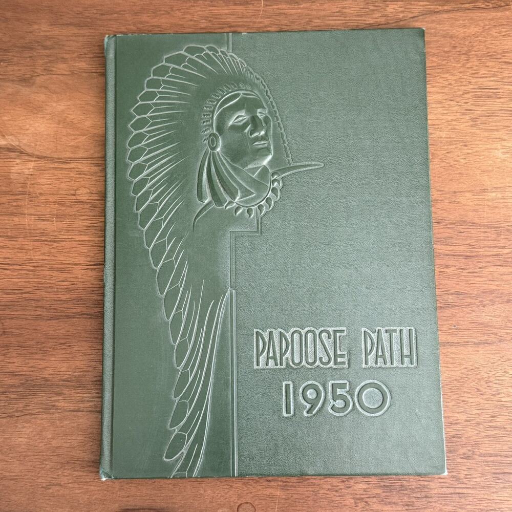 SIGNED 1949-1950 Vallejo, California JUNIOR HIGH SCHOOL Papoose Path YEARBOOK
